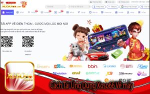 Cách Tải Ứng Dụng Xoso66 Về máy