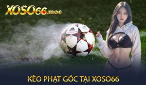 Kèo Phạt Góc